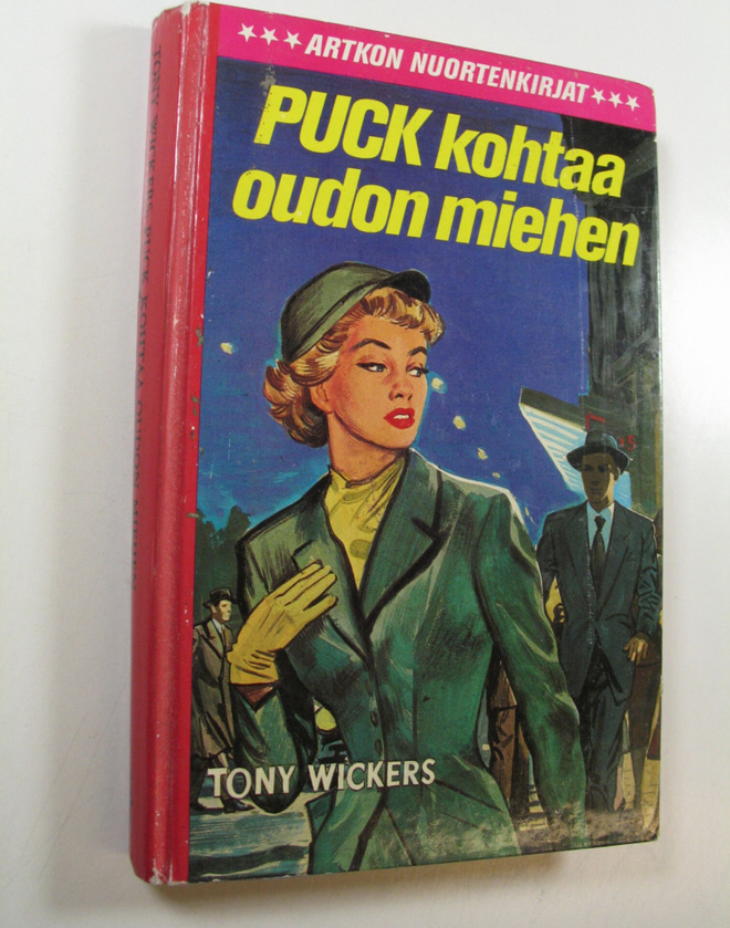 Tony Wickers : Puck kohtaa oudon miehen