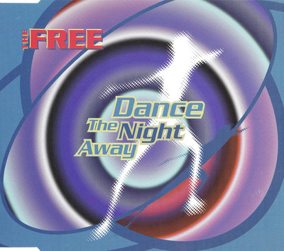 The Free - Dance The Night Away (CD) MINT!! Maxi-single
