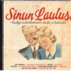 SINUN LAULUSI LAULUJA RAKASTAMISEN ILOSTA JA TUSKASTA - pikkukuva 1