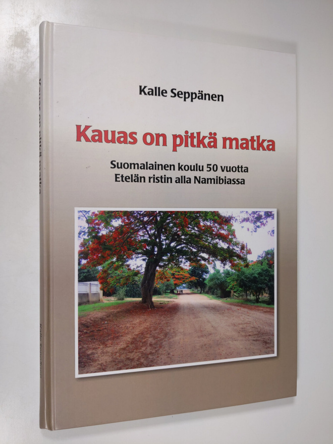 Kalle Seppänen : Kauas on pitkä matka : suomalainen koulu...