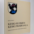 Eeva Stolt : Keski-Suomen keskussairaala : keskussairaala... - pikkukuva 1