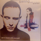 SWING OUT SISTER :: GET IN TOUCH WITH YOURSELF :: VINYYLI LP - pikkukuva 1