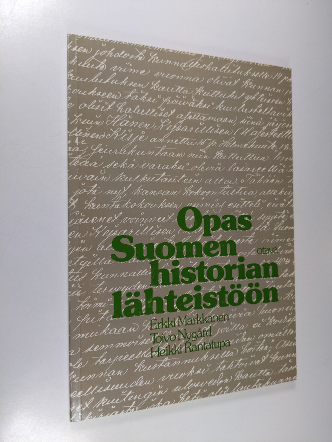 Erkki Markkanen : Opas Suomen historian lähteistöön