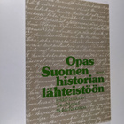 Erkki Markkanen : Opas Suomen historian lähteistöön - pikkukuva 1
