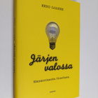 Eero Ojanen : Järjen valossa : elämänviisautta filosofiasta - pikkukuva 1