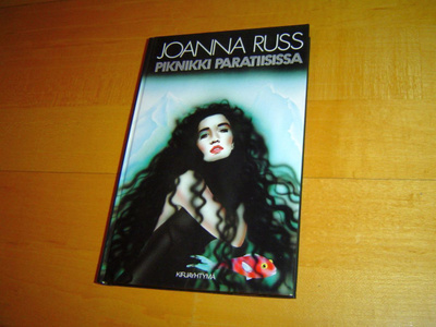 SCIFI * JOANNA RUSS - PIKNIKKI PARATIISISSA
