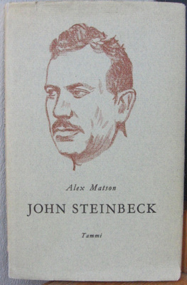 Alex Matson: John Steinbeck, Tammi 1962. 2p. 47 s.
