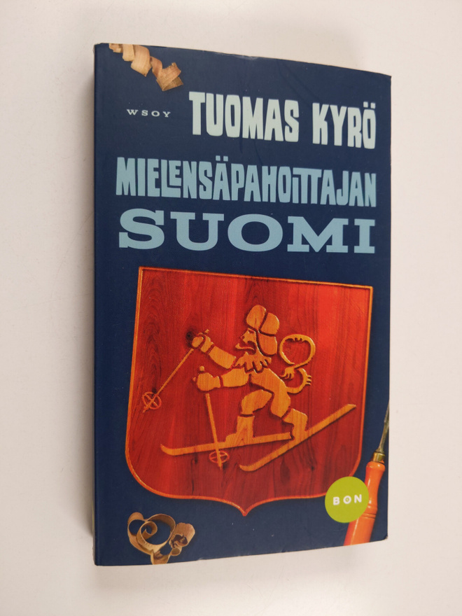 Tuomas Kyrö : Mielensäpahoittajan Suomi