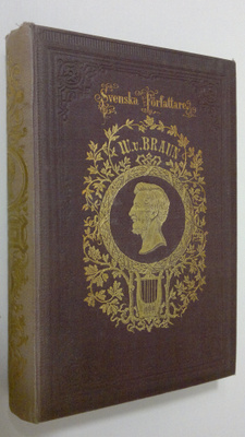 Wilhelm v. Braun : Samlade Arbeten del. V