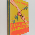 Laura Soinne : Eeva antoi - ja minä söin - pikkukuva 1
