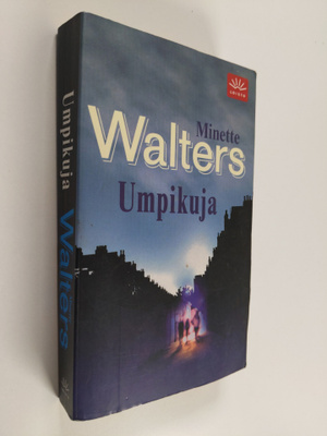 Minette Walters : Umpikuja
