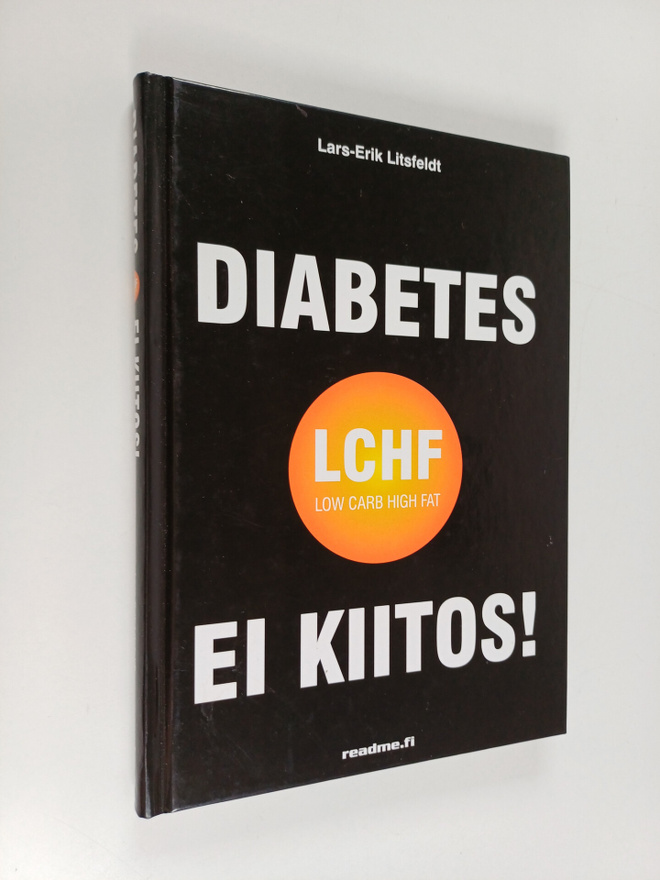 Lars-Erik Litsfeldt : Diabetes : Ei kiitos