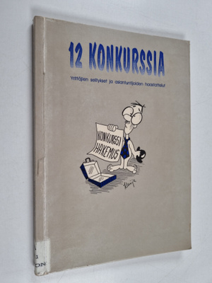 Ari Mononen : 12 konkurssia : yrittäjien selitykset ja as...