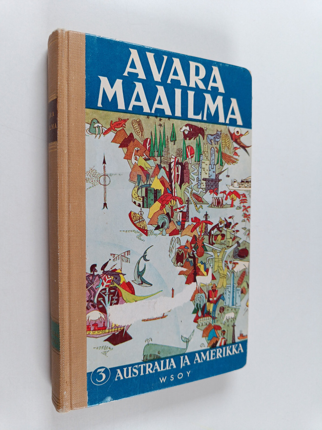 Henning Olsson : Avara maailma 3 : Australia ja Amerikka