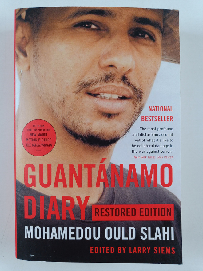 Mohamedou Ould Slahi : Guantanamo Diary - Restored Edition