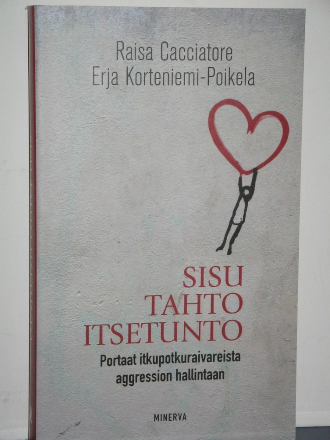 Cacciatore, Korteniemi-Poikela :SISU TAHTO ITSETUNTO Portaat