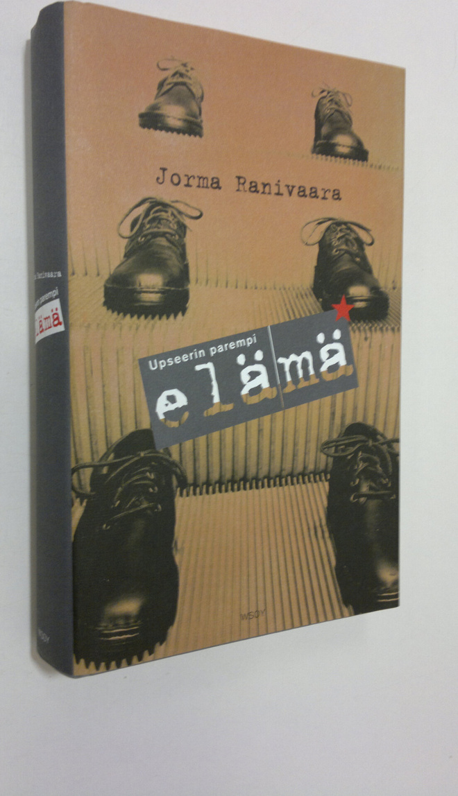 Jorma Ranivaara : Upseerin parempi elämä