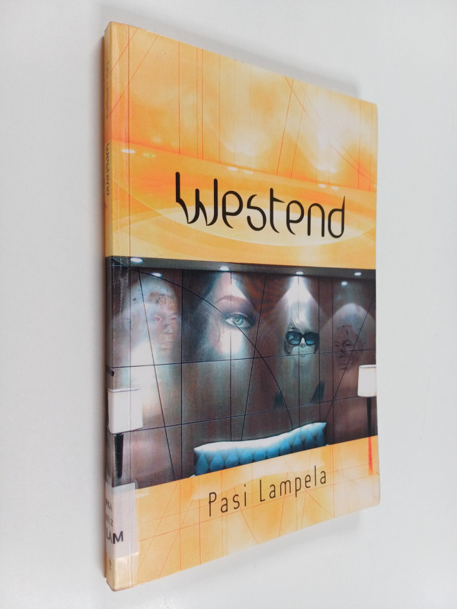 Pasi Lampela : Westend : näytelmä