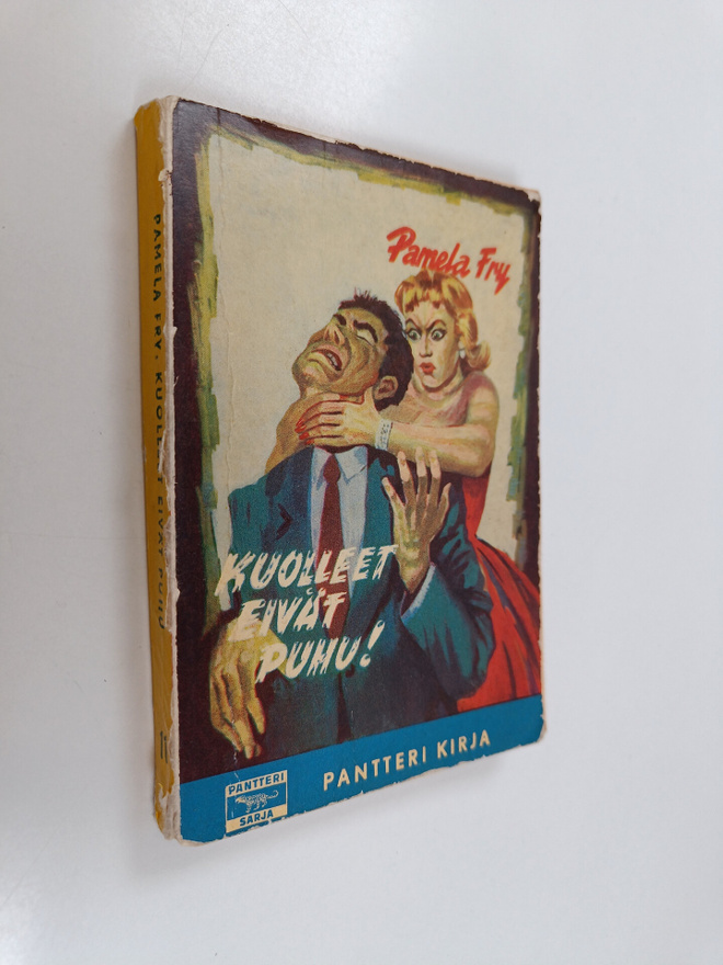Pamela Fry : Kuolleet eivät puhu