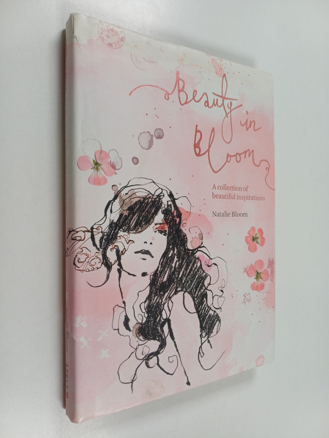 Natalie Bloom : Beauty in Bloom : a collection of beautif...