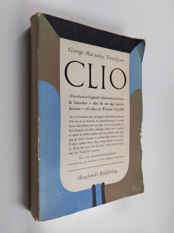 George Macaulay Trevelyan : Clio : en av muserna och andr...