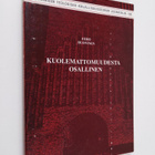 Eero Huovinen : Kuolemattomuudesta osallinen - pikkukuva 1