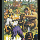 Ballantyne, R. M : Gorillanmetsästäjät - pikkukuva 1