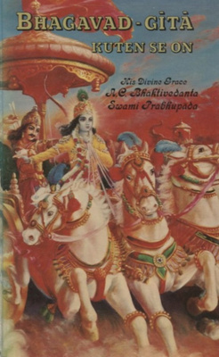 A. C. Bhaktivedanta Swami: Bhagavad-gita - kuten se on