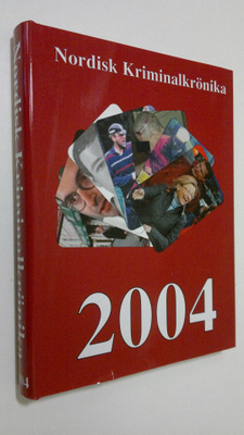 Nordisk Kriminalkrönika 2004