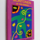 Marja-Leena Tiainen : Montonen ja yks enkeli - pikkukuva 1