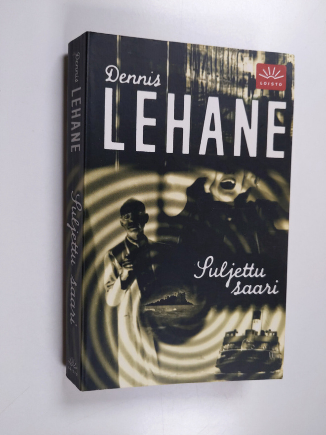Dennis Lehane : Suljettu saari
