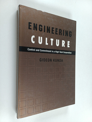 Gideon Kunda : Engineering culture : control and commitme...