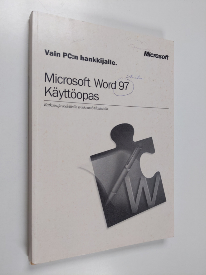 Microsoft Word 97 : käyttöopas : ratkaisuja todellisiin t...