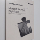 Microsoft Word 97 : käyttöopas : ratkaisuja todellisiin t... - pikkukuva 1