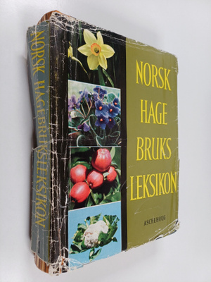 Oddvar Lund : Norsk hagebruksleksikon 1 : A-K