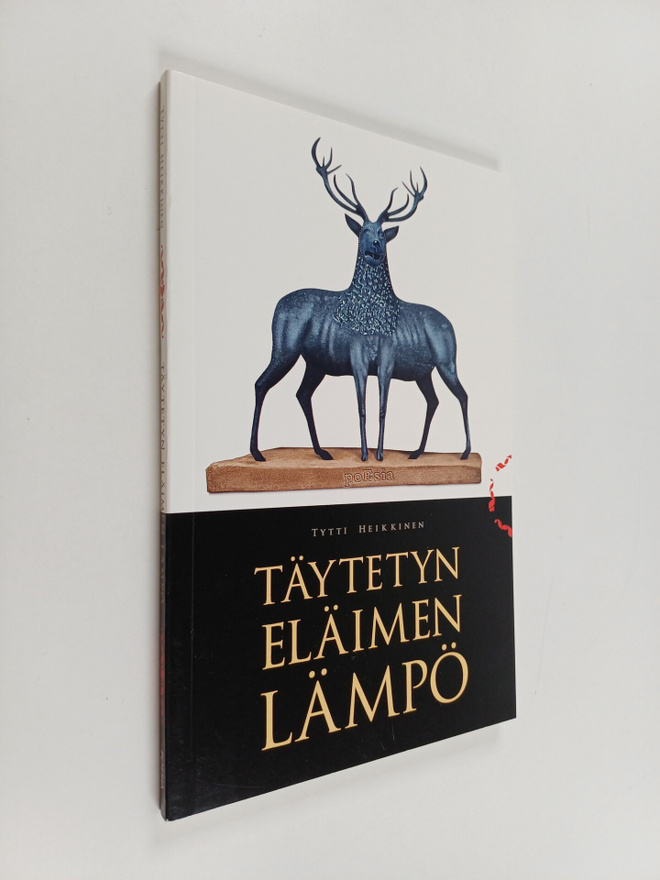 Tytti Heikkinen : Täytetyn eläimen lämpö