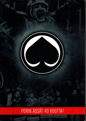 PORIN ÄSSÄT 40 Vuotta. Kausikirja 2007-2008