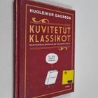 Hugleikur Dagsson : Kuvitetut klassikot : maailmankirjall... - pikkukuva 1