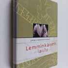Juha Ruusuvuori : Lemminkäisen laulu - pikkukuva 1