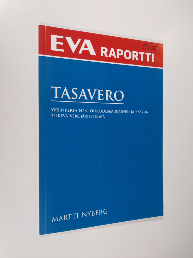 Martti Nyberg : Tasavero : yksinkertainen, oikeudenmukain...