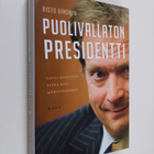 Risto Uimonen : Puolivallaton presidentti : Sauli Niinist... - pikkukuva 1