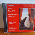 Otto Malling:Piano Concerto-Piano Trio-Amalie Malling etc CD - pikkukuva 1