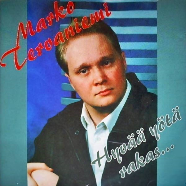 Marko Tervaniemi - Hyvää Yötä Rakas... (CD) KUIN UUSI!!