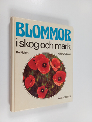 Bo Nylen : Blommor i skog  och mark