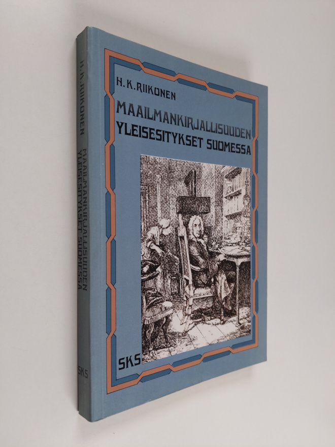 H. K. Riikonen : Maailmankirjallisuuden yleisesitykset Su...