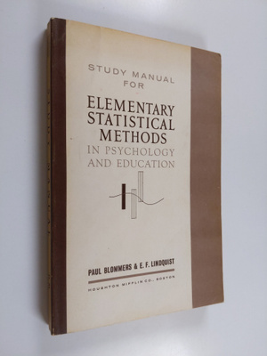 Paul Blommers, E.F. Lindquist : Elementary Statistical Me...