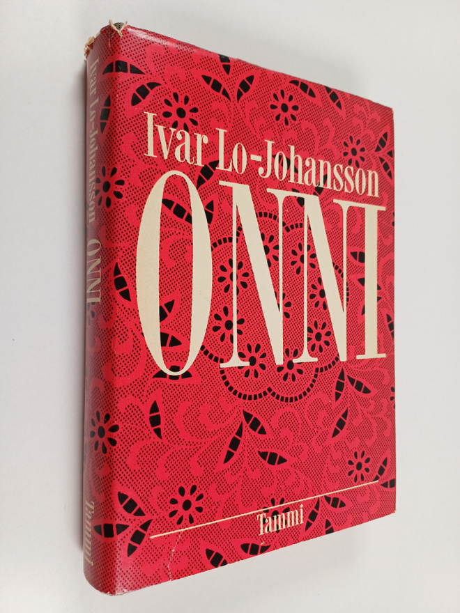 Ivar Lo-Johansson : Onni : romaani rakkaudesta maan päällä