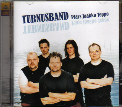 TURNUSBAND : Plays Jaakko Teppo