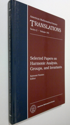 Katsumi Nomizu : Selected Papers on Harmonic Analysis, Gr...