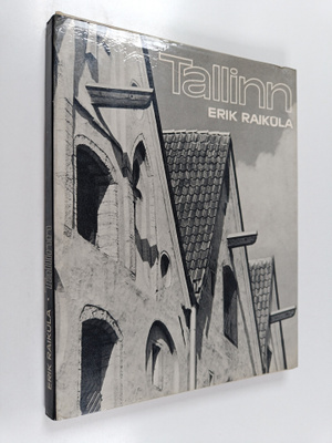 Erik Raikula : Tallinn